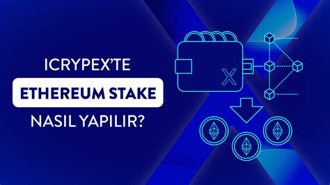 Ethereum 2.0 Staking: Nasıl Yapılır ve Karlı mı?